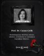 Prof.Dr. Canan Çelik Yaşamını Yitirdi